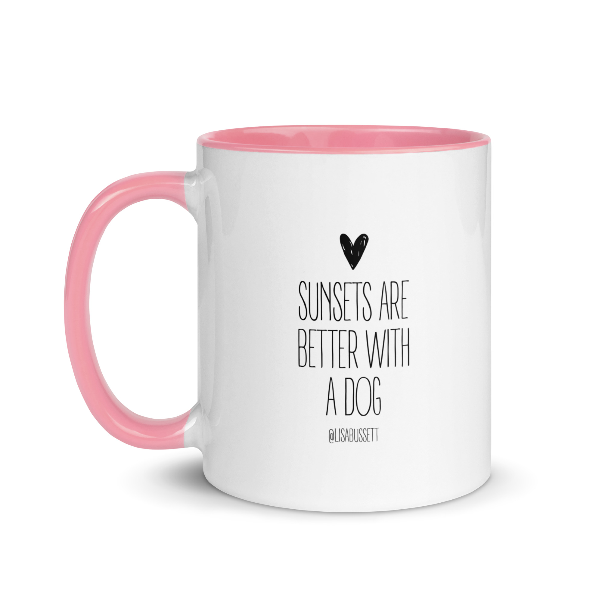 Sunsets Are Better With A Dog Mug - Image 21
