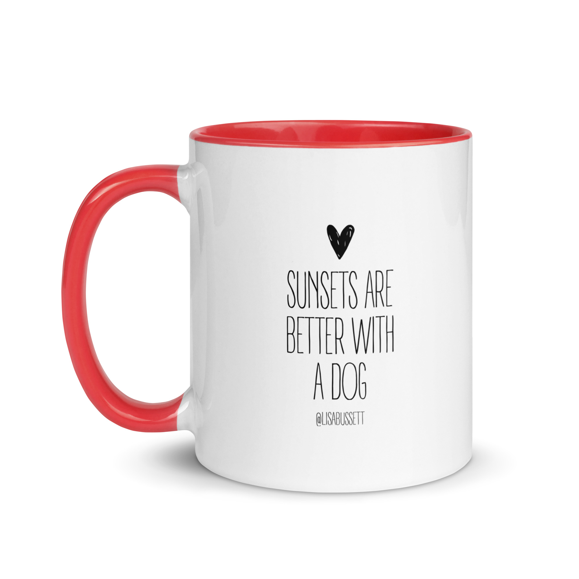 Sunsets Are Better With A Dog Mug - Image 9